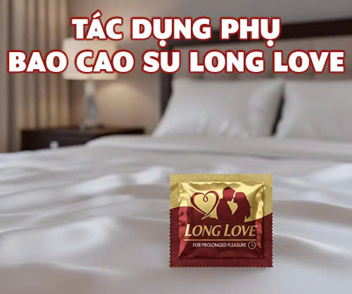 Chất gây tê trong bao cao su Long Love có hại không?